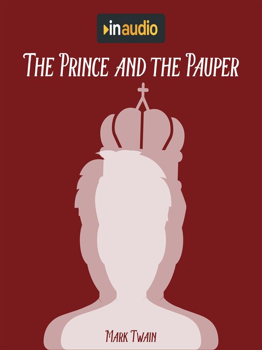Title details for The Prince and the Pauper by Mark Twain - Available